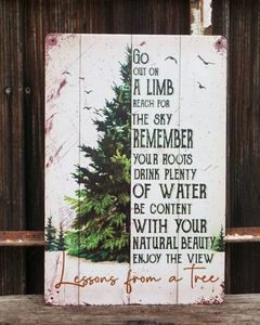 Tin Sign -  Lessons from a Tree